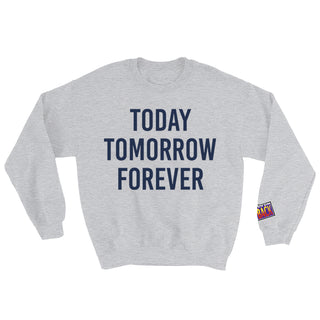 Today Tomorrow Forever Design